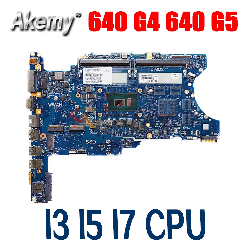 Материнская плата для ноутбука HP ProBook 640 G4 G5 материнская CPU I3 I5 I7 UMA 6050A2930101 100%