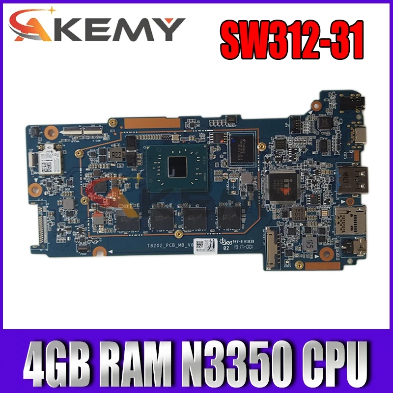 

Материнская плата Akemy t8202 _ pcb _ V6 T8202G-MB 4GB RAM N3350 CPU 128GB EMMC NBLDR11007 для планшета Acer Switch 3 SW312-31 Touch