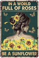 vintage metal tin sign hippie girl and butterflies sunflower decor in a world full of roses be a sunflower iron painting