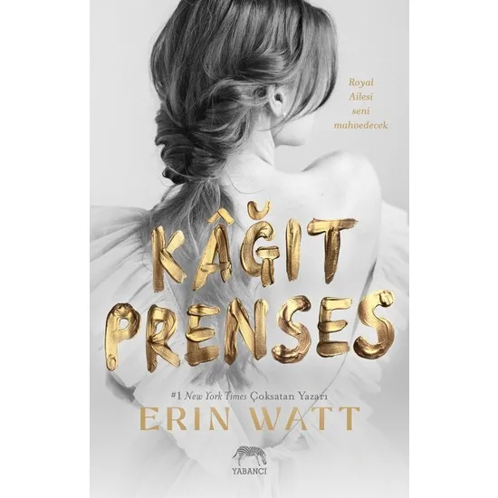 

Paper Princess Erin Watts Turkish Books Love Roman Stories