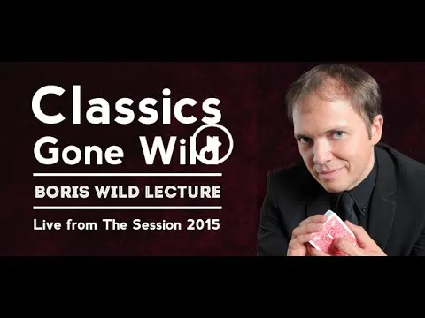 

Classics Gone Wild by Boris Wild-magic tricks