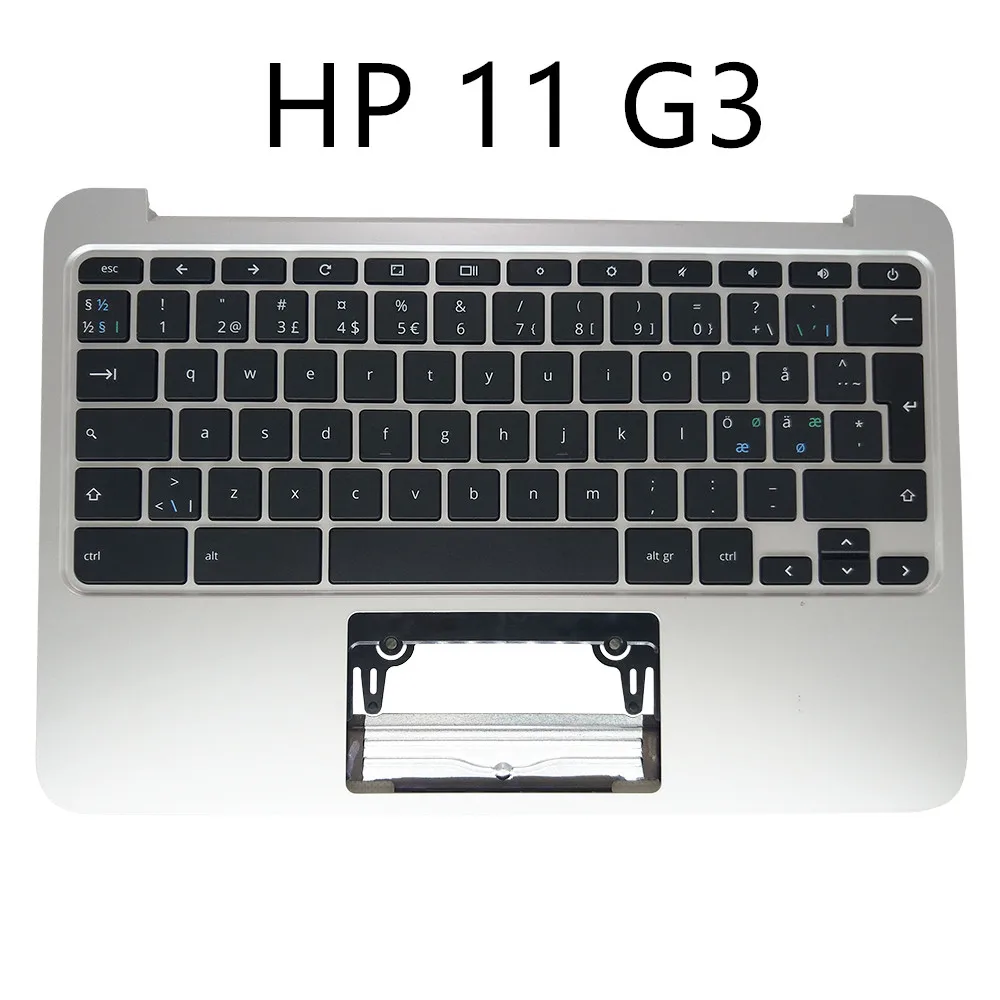 

NE keyboard for HP Chromebook 11 G3 G4 G2 Norway black kb silver Palmrest TOP cover no Touchpad 788639-DH1 788639 001 original