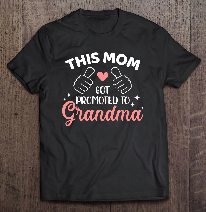 

Эта Мама получила предложение к бабушке пуловер футболка для мужчин оверсайз футболка футболки мужская футболка Оверсайз Футболки