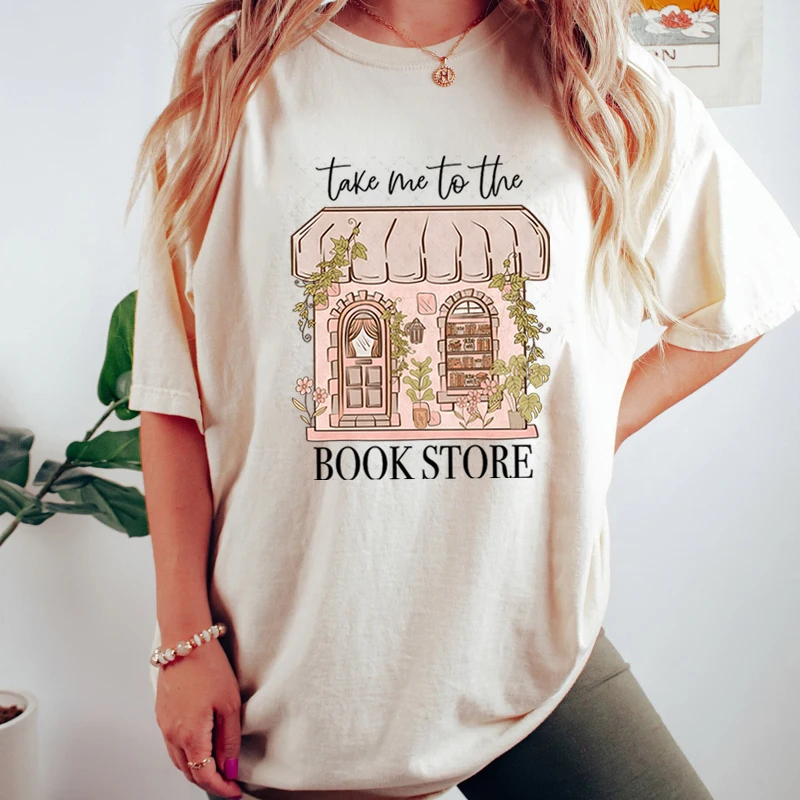 Фото Модные женские футболки для любителей книг Take Me To The Bookstore, футболки с графическим рисунком, цветочный книжный магазин, женская одежда, забавная рубашка для чтения №1