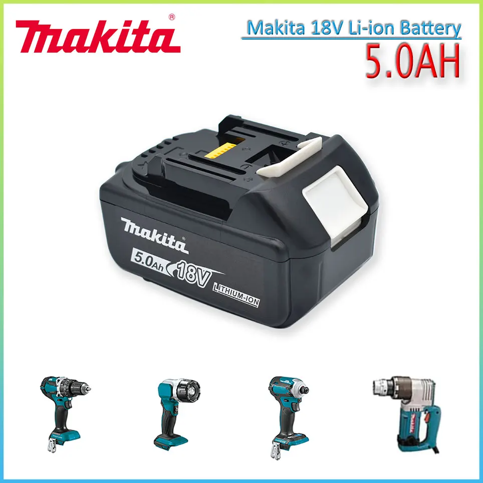 

Makita 18V 5.0Ah 100% New Battery Rechargeable Power Tools Battery with LED Li-ion For BL1830 BL1840 BL1850 BL1860 LXT