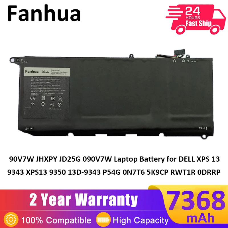 Fanhua 90V7W JHXPY JD25G 090V7W Аккумулятор для ноутбука DELL XPS 13 9343 XPS13 9350 13D-9343 P54G 0N7T6 5K9CP RWT1R 0DRRP 7,6 V 56Wh