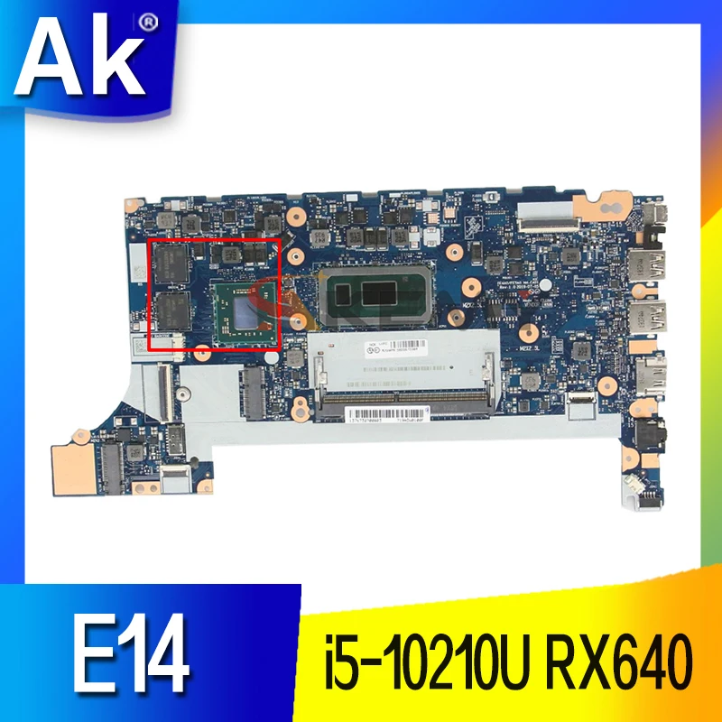

For Lenovo ThinkPad E14 Laptop Motherboard NM-C421 With CPU i5-10210U RX640 WIN YT FRU 5B20S72289 DDR4 100% Fully Tested