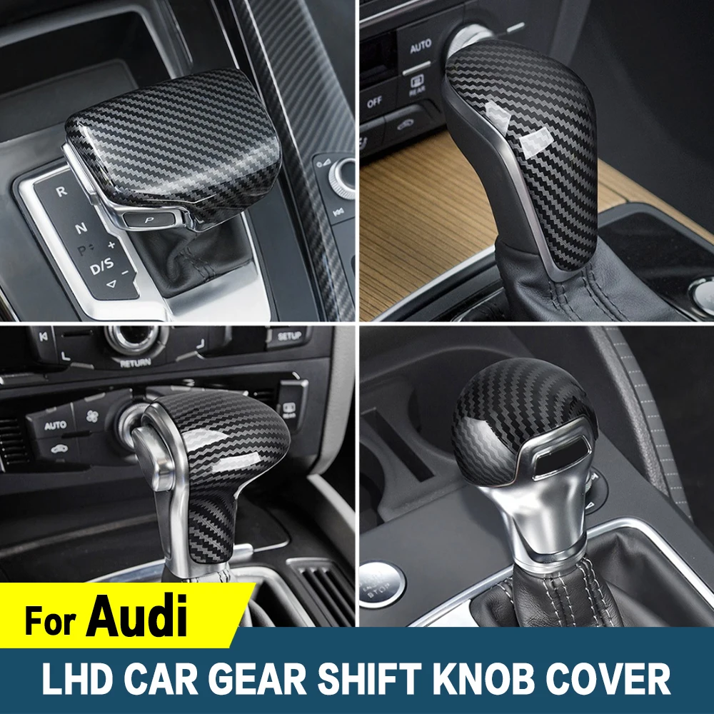1pcs LHD Car Gear Shift Knob Cover Sticker Accessories For Audi A3 8P 8V A4 A5 B9 A6 C6 C7 A7 A8 S4 S5 S6 S7 S3 Q3 RS6 RS7 RS Q8