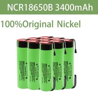 new original 18650 battery ncr18650b 3 7v 3400mah 18650 lithium rechargeable battery welding nickel sheet batteries