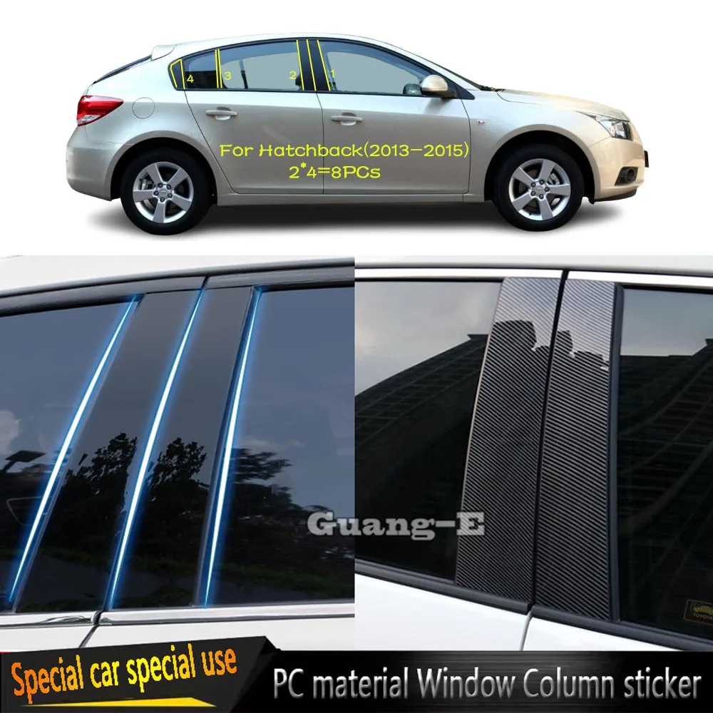 

For Chevrolet Cruze Hatchback 2013 2014 2015 Car PC Material Pillar Post Cover Door Trim Window Molding Decorative Sticker