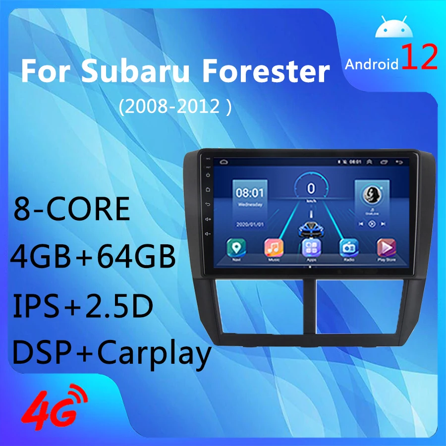 

Android 12,0 4G + WIFI 8 ядер 4 + 64 ГБ Carplay DSP AM AHD GPS навигация автомобильный Радио медиаплеер для Forester 2008-2012