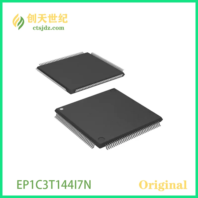 EP1C3T144I7N  New&Original  EP1C3T144I7  Field Programmable Gate Array (FPGA) IC 104 59904 2910