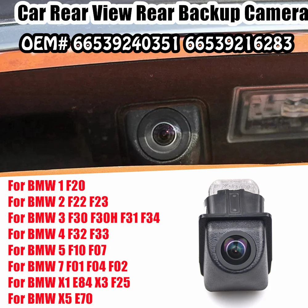 

For BMW F20 2 F22 F23 F30 F30H F31 F34 F32 F33 F10 F07 7 F01 F04 F02 X1 E84 X3 Car Rear View Camera Night Vision Backup Parking