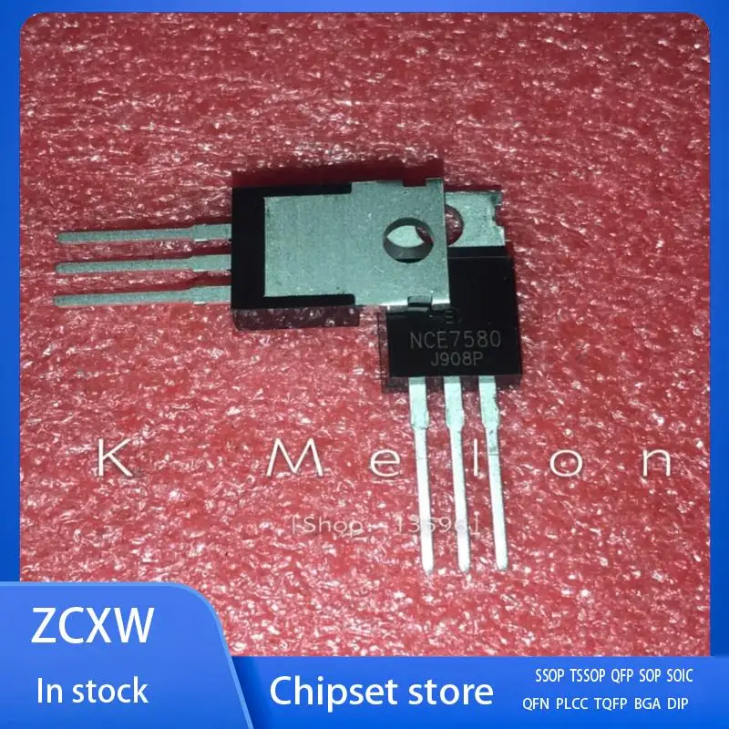 5 шт.-20 шт./лот NCE7580A NCE7580X NCE7580H NCE7580 TO-220 80A 75V MOSFET |