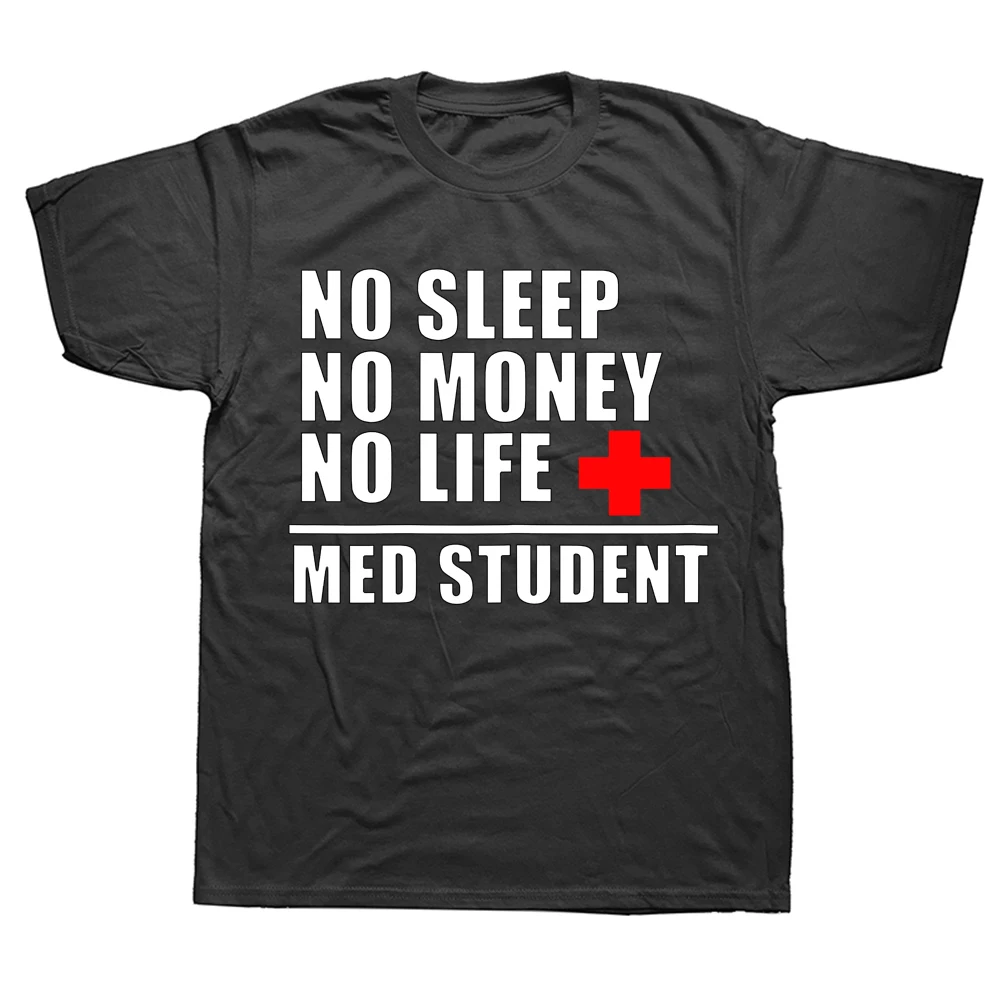 

Funny Med School Trust Me Im Almost A Doctor T Shirts Summer Style Graphic Cotton Streetwear Short Sleeve Birthday Gifts T-shirt