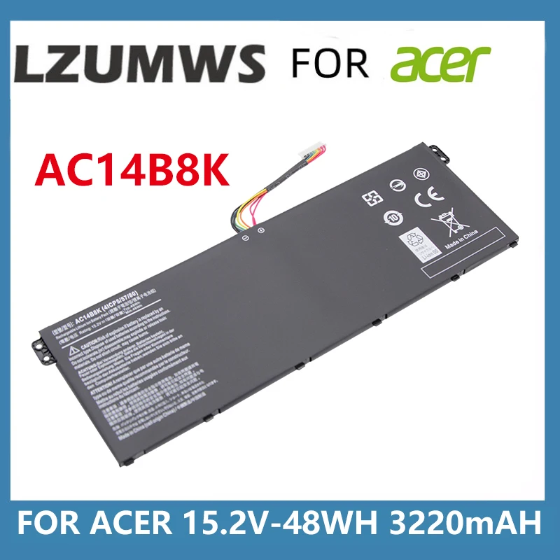 

15.2V 48WH 3220mAH AC14B8K 4 Cells Laptop Battery For ACER 4ICP5/57/80 Aspire CB3-111 ES1-511 ES1-512 V3-111 V3-371