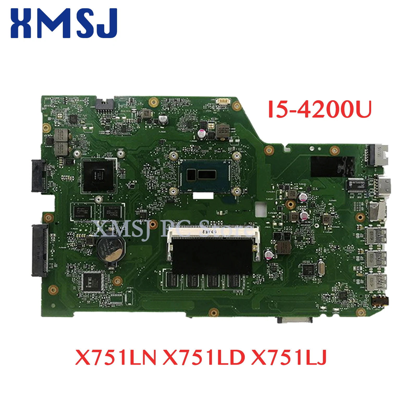 Материнская плата XMSJ для ноутбука Asus X751LN X751LD X751LJ X751LD, процессор I5-4200U, 4 Гб ОЗУ, GT820M GPU, основная плата Материнская плата XMSJ для ноутбука Asus X751LN X751LD X751LJ X751LD, процессор I5-4200U, 4 Гб ОЗУ, GT820M GPU, основная плата