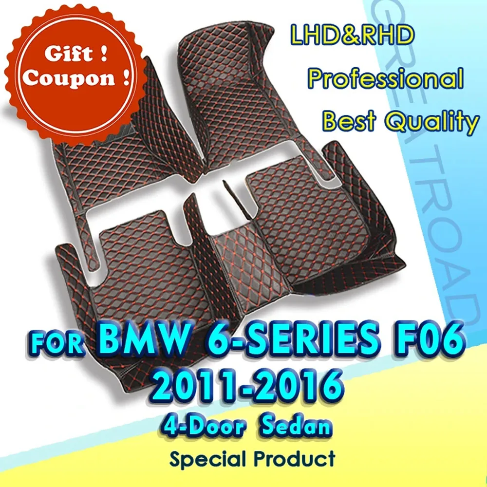 

Car Floor Mats For BMW 6 Series Sedan F06 650i 640i（four Doors）2011-2016 2012 2013 Custom Auto Foot Pads Interior Accessories