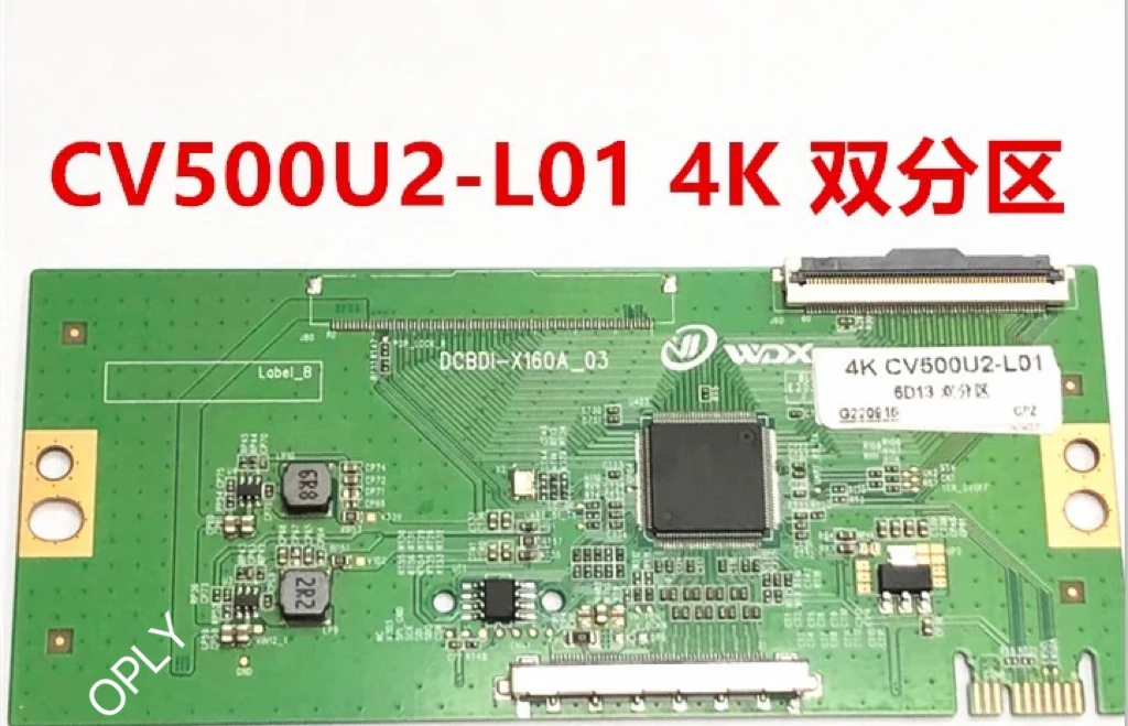 

The Newly Upgraded DCBDP-C260A-07 Tcon Logic board CV500U2-L02 ST6451D02-G 4K