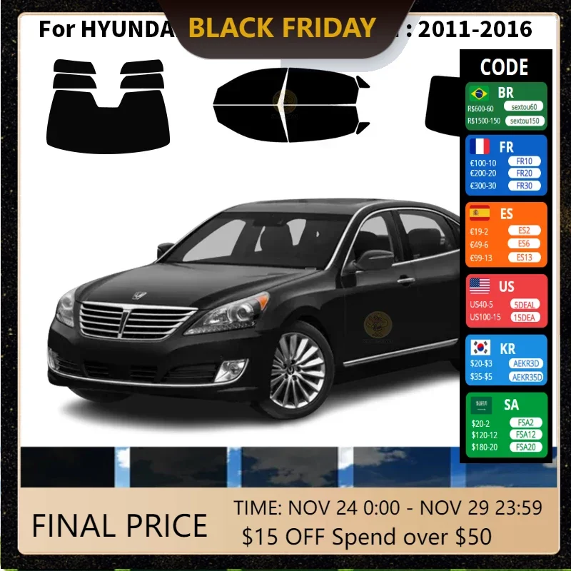

Precut nanoceramics car UV Window Tint Kit Automotive Window Film For HYUNDAI EQUUS 4 DR SEDAN 2011-2016