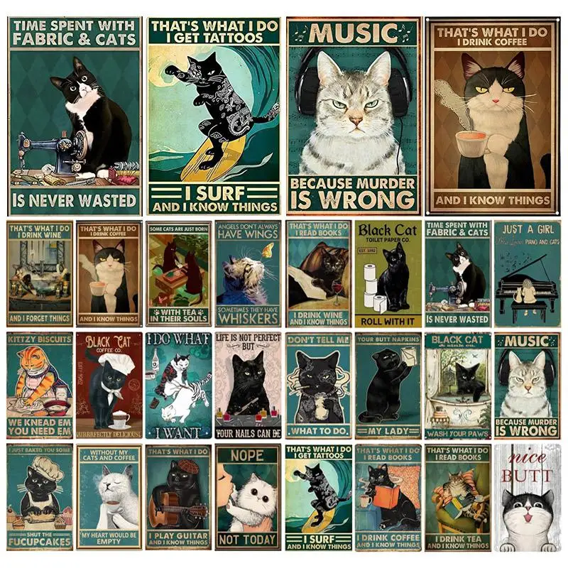 

Shabby Chic Metal Tin Sign Retro Painting Cat Quotes Iron Plate Metal Plaques Bar Pub Cafe Club Man Cave Wall Decor Home Decor