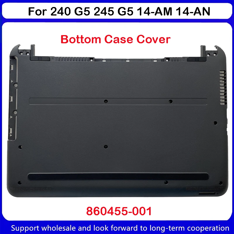 

Новинка для HP 240 G5 245 G5 14-AM 14-AN 14-AC 14-AS нижняя тонкая Обложка 860455-001