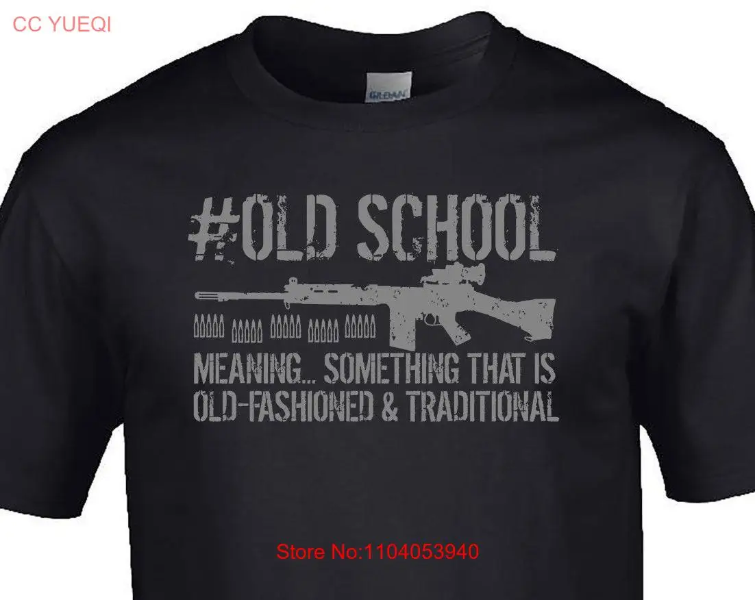 British Army T shirt SLR s Military Weapons Humour Old School long or short sleeves