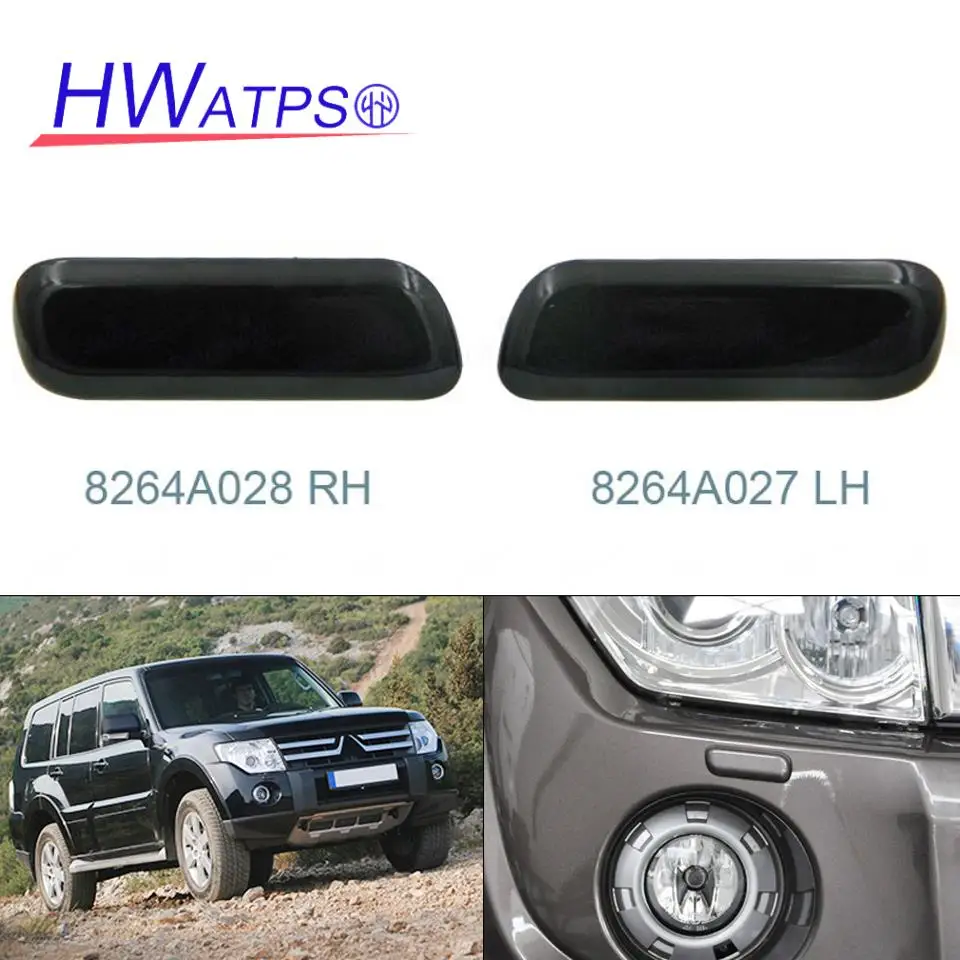 Крышка сопла омывателя фар HWATPS 8264A027 левая и 8264A028 правая для Mitsubishi Pajero Montero Shogun V96 V97