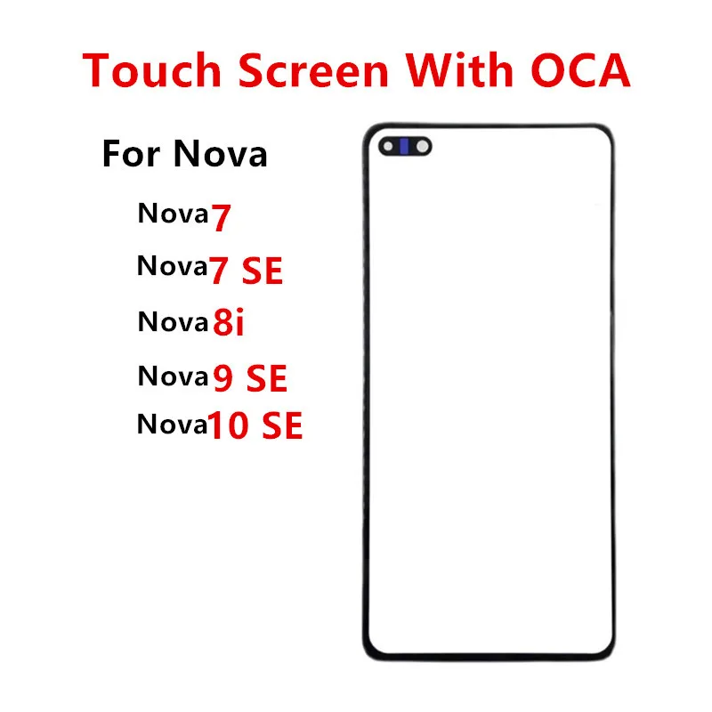 

Nova9 SE Outer Screen For Huawei Nova 10 9 SE 8i 7 Touch Panel LCD Display Front Glass Cover Repair Replace Parts + OCA