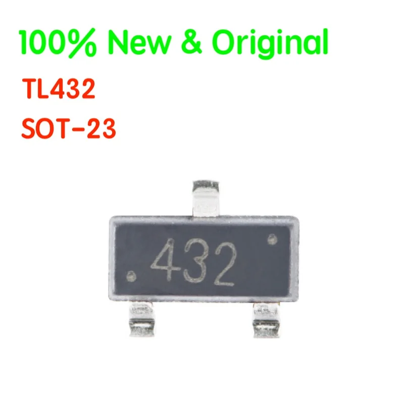 

10PCS/LOT TL432 0.5% SOT-23 Adjustable Precision Shunt Regulator Reference Voltage Chip 100% New&Original