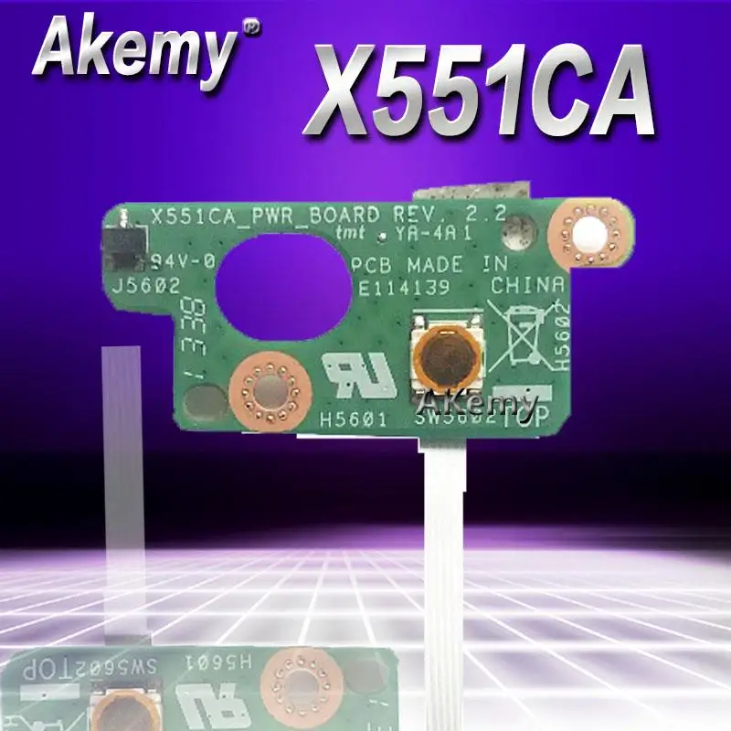 

Akemy оригинал для Asus X551 X551CA Кнопка питания переключатель панель с кабелем X551CA плата PWR REV: 2,2 100% протестирован Быстрая доставка