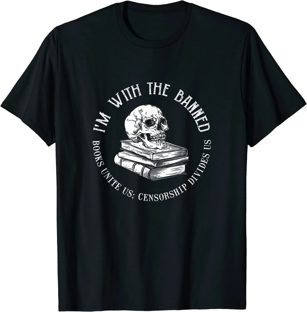 

I'M With The Banned Books Funny Book Lover Librarian Reading T-Shirt S-5Xl