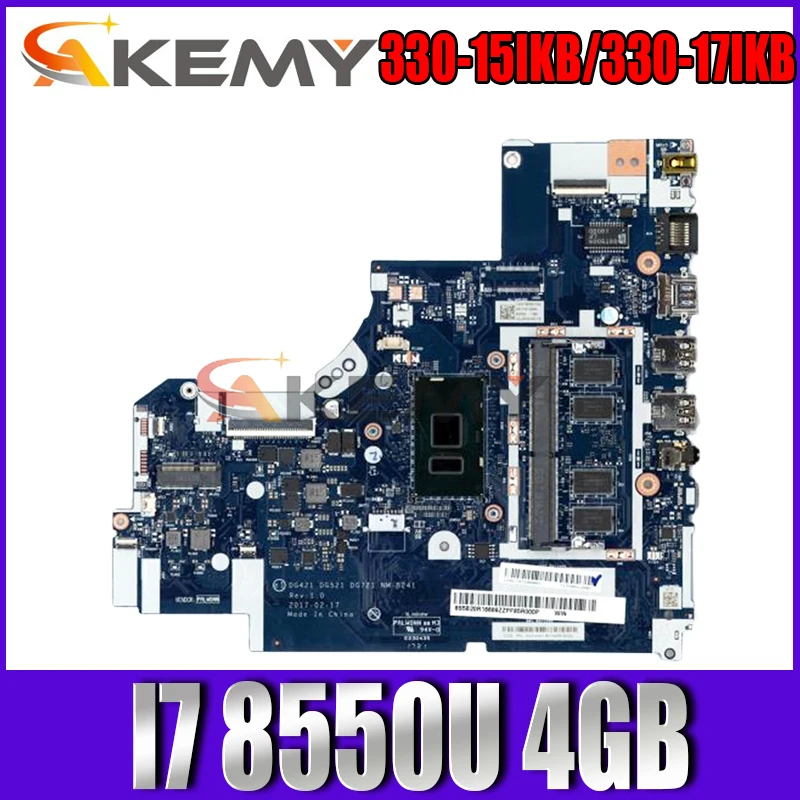 

For Lenovo Ideapad 330-15IKB/330-17IKB Laptop motherboard NM-B241 with CPU I7 8550U 4GB DDR4 100% Fully Tested