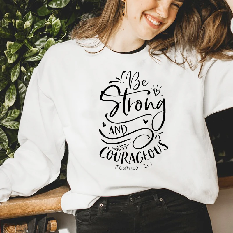 

Женский свитшот с длинным рукавом и надписью «Be Strong and Brave»