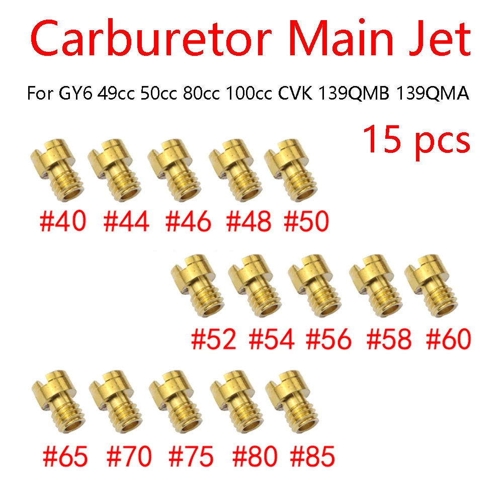

15PCS Main Jet 40# - 85# injectors Nozzle For GY6 4mm 49cc/50cc/80cc/100cc CVK Carburetor Carb Scooter 139QMB/139QMA