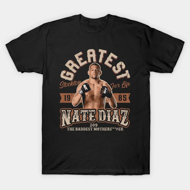 

2021 Men/Women's Summer Black Street Fashion Hip Hop Greatest Nate Diaz T-shirt Cotton Tees Short Sleeve Tops