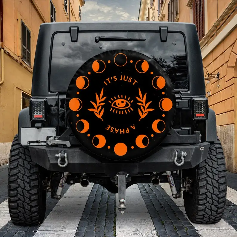 

It Just A Phase Spare Tire Cover With Or Without Backup Camera Hole, Tire Cover For Jeep Wrangler, Gift For Camper, Camping Life