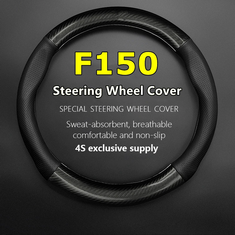 

No Smell Thin For Ford F150 Steering Wheel Cover Genuine Leather Carbon Fit 3.5T LTD 2022 Raptor R F-22 2023 2021 2019 2017 2016