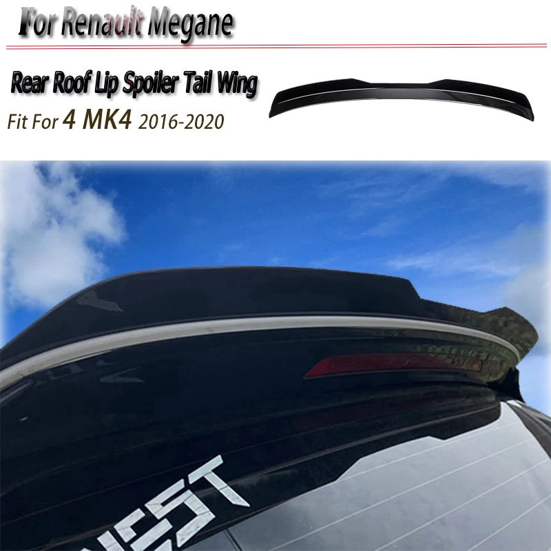

For Renault Megane4 MK4 GT Sport Tourer 2016-2022 Hatchback Maxton Style Rear Roof Tail Wing Universal Car Trim Roof Lip Spoiler