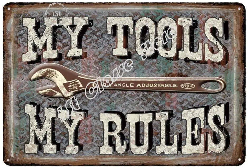 Оловянная вывеска My Tools My Rules, винтажные металлические постеры, ретро оловянные вывески для гаража, дома, бара, паба, клуба, мужская пещера, Настенный декор