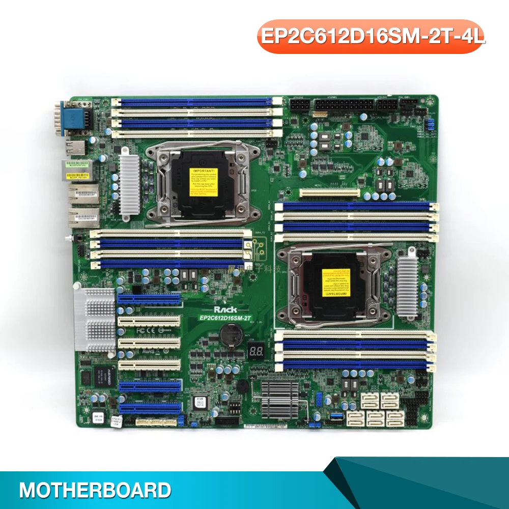 Server Motherboard EP2C612D16SM-2T-4L For AsRock X99 2011-3 High Quality