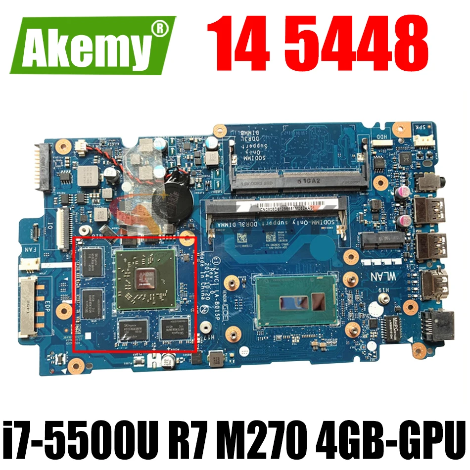 

Для DELL Inspiron 14 5448 15 5548 материнская плата для ноутбука ZAVC1 LA-B015P 0VW3X0 i7-5500U CPU R7 M270 4GB-GPU 100% тест