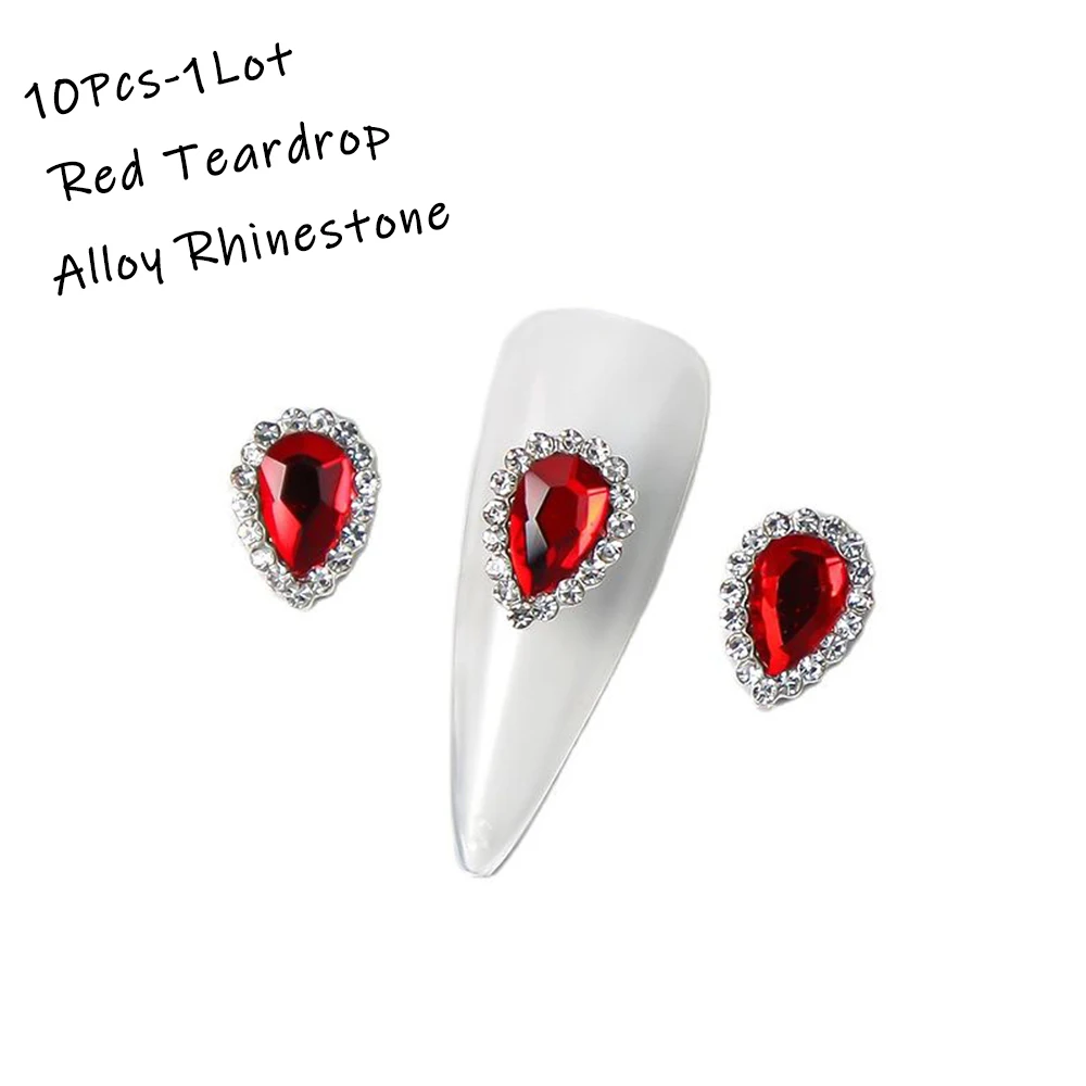 

10Pcs Red Teardrop Alloy Rhinestones 3D Magnifique Crystal Diamond-Studded Stone Nail art Jewelrys Glitter Nail Charms#11mm-14mm