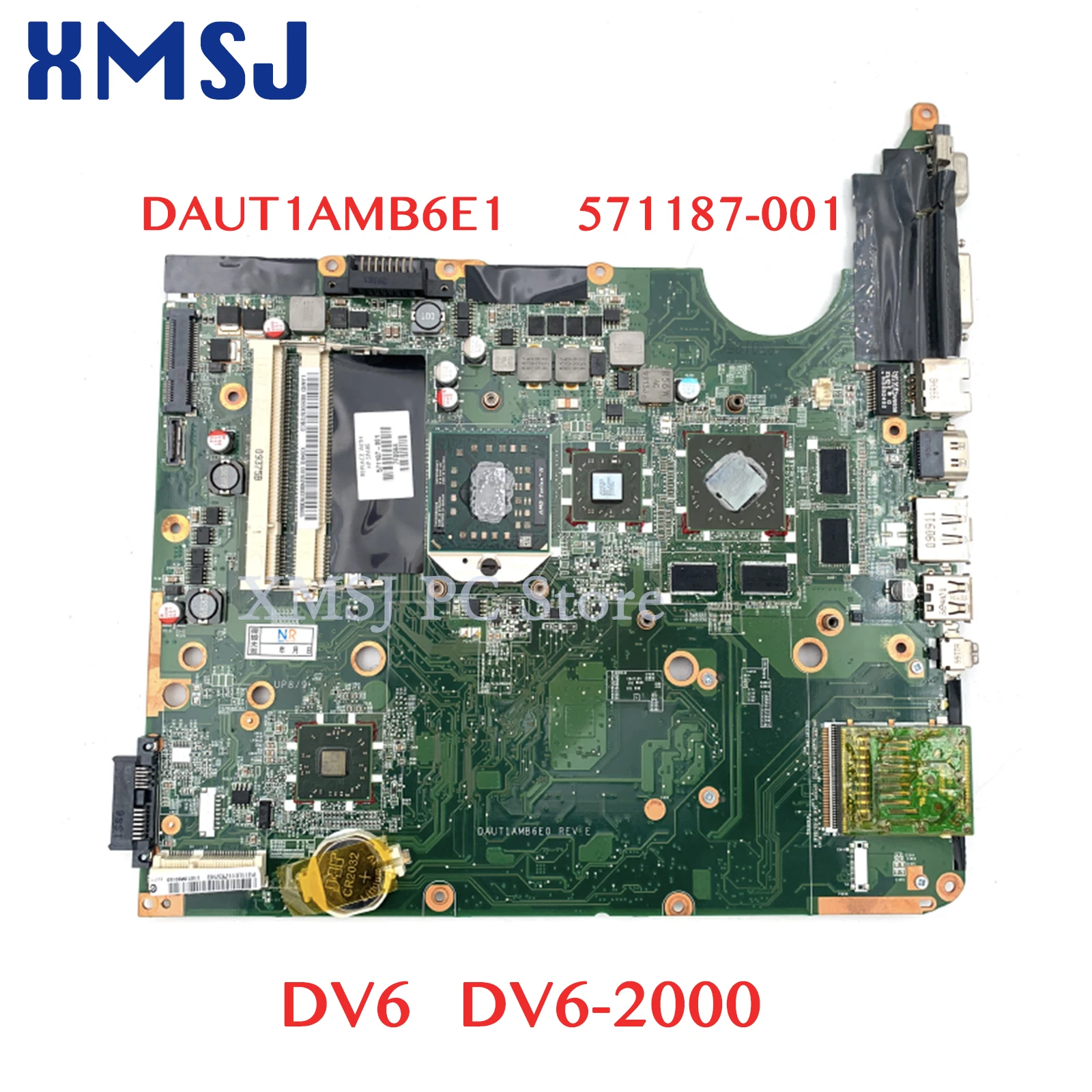 

XMSJ For HP Pavilion DV6 DV6-2000 571187-001 DAUT1AMB6E1 Motherboard Main BoardHD 4650 1GB Free CPU Fully Tested