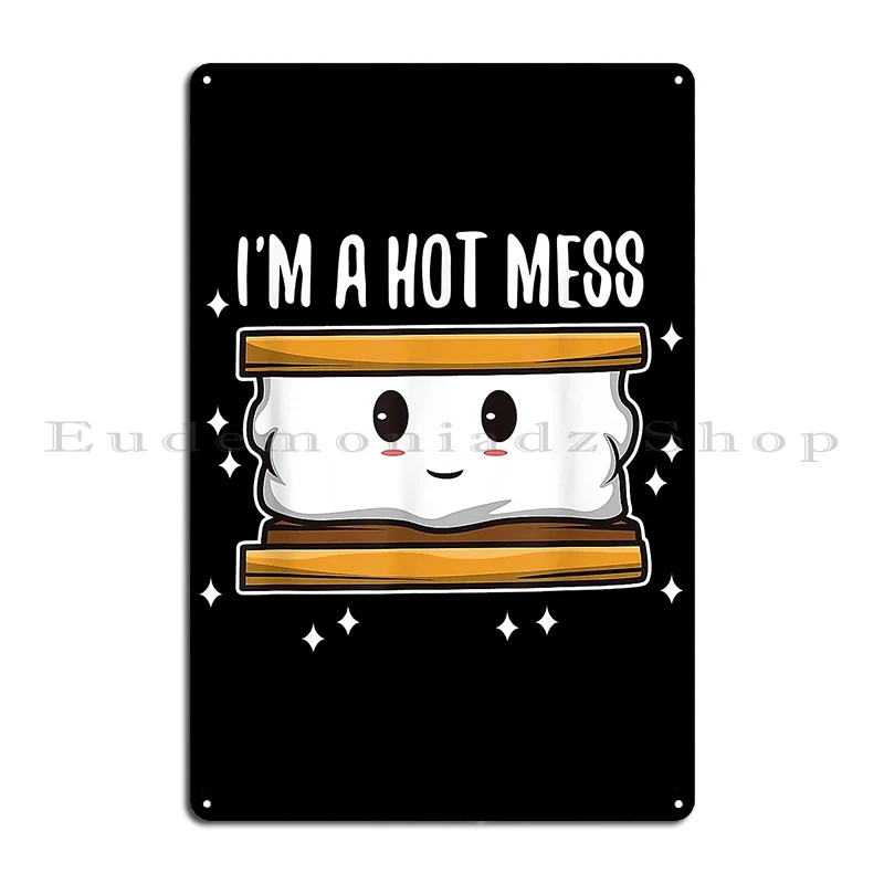 Im Hot беспорядок Smores металлическая табличка плакат знак Настенный декор дизайн