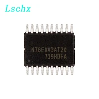 1pcslot n76e003at20 n76e003 tssop 20 in stock ic