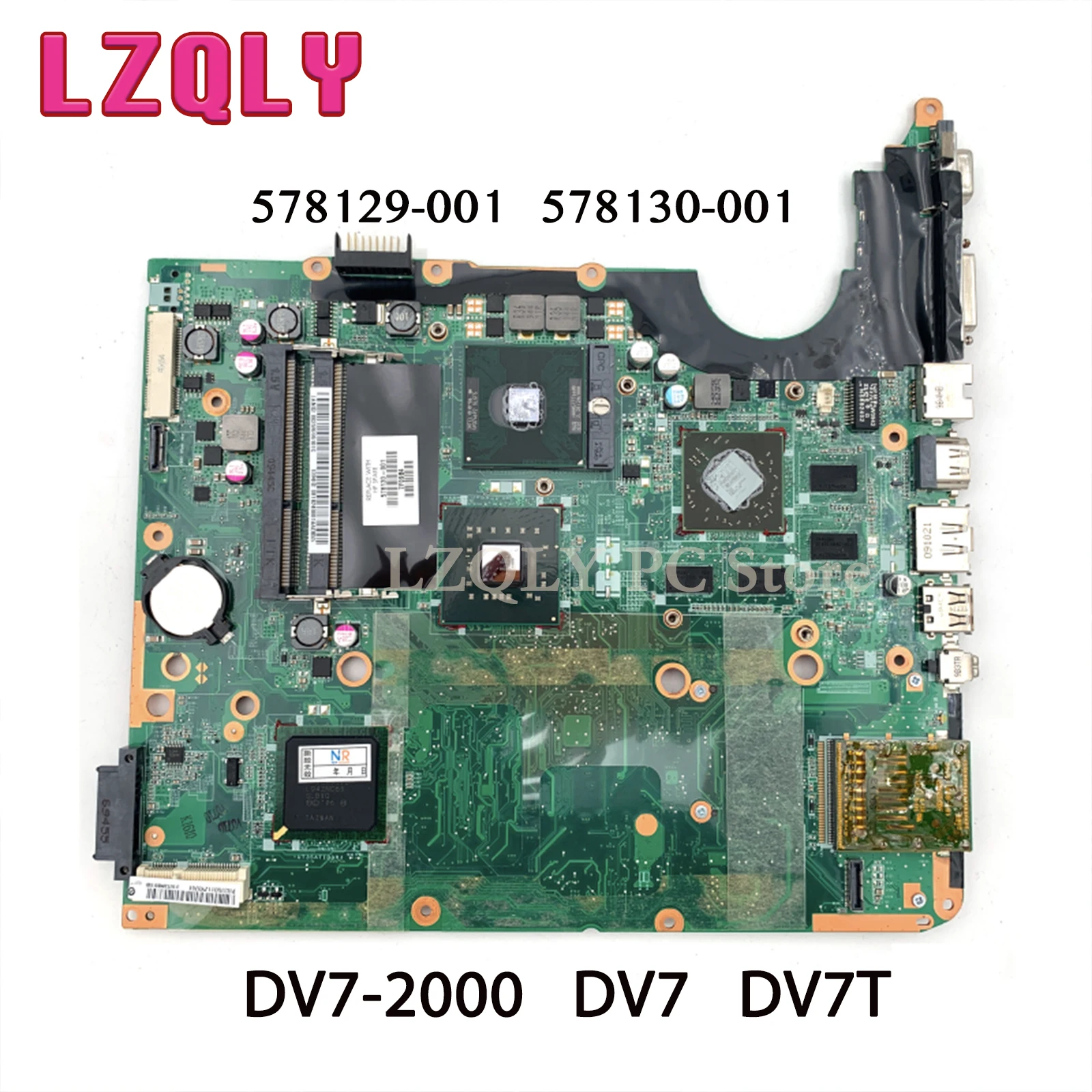 LZQLY 578129-001 578130-001 For HP Pavilion DV7-2000 DV7 DV7T Laptop Motherboard DDR3 Free CPU MAIN BOARD full test