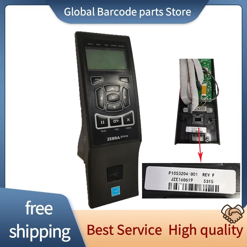 

For Zebra ZT410 Industrial Thermal Printer Control Panel P1053204-004