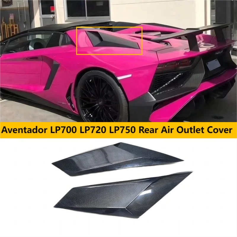 

For Lamborghini Aventador LP700 LP720 LP750 SVJ Style Rear Air Outlet Cover Carbon Fiber FRP Rear Vents Splitters Flaps Apron