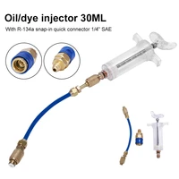 ac oil and dye injector with r 134a snap quick coupler 14 sae 1oz hand turn screw in coolant filling tube injection tool